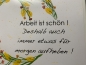 Preview: Mousepad handgemalt #Arbeit ist schön! Deshalb....