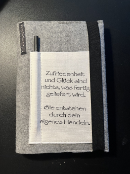 Notizbuch Buchhülle aus Filz DINA5  (Spruch 5)