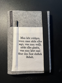 Notizbuch Buchhülle aus Filz DINA5  (Spruch 1)